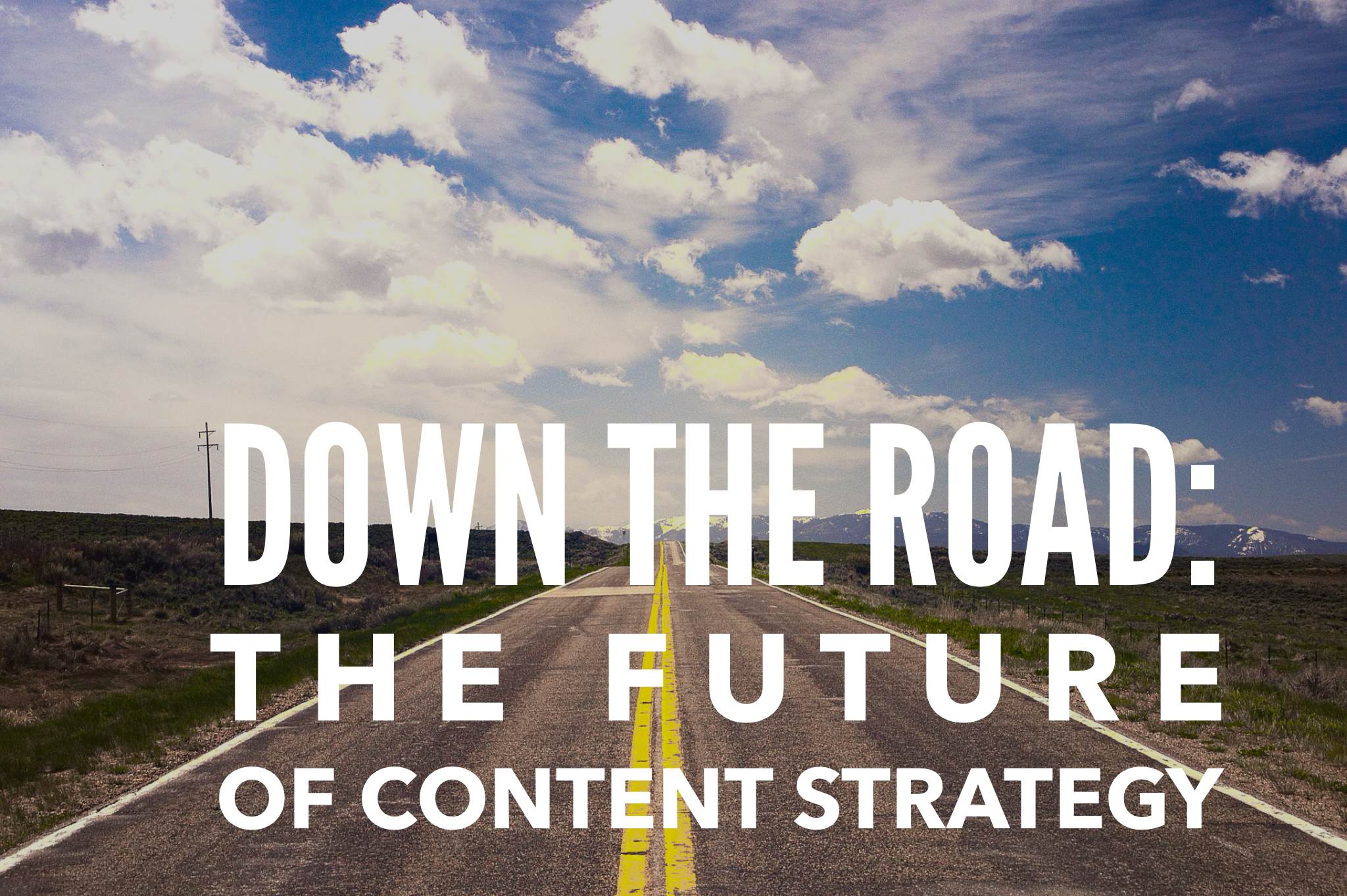 Future of Content Strategy